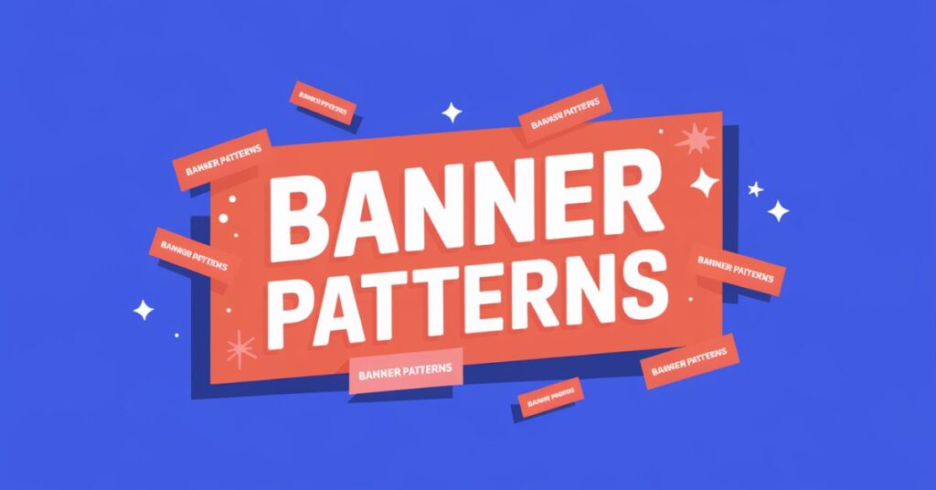 Banner Patterns